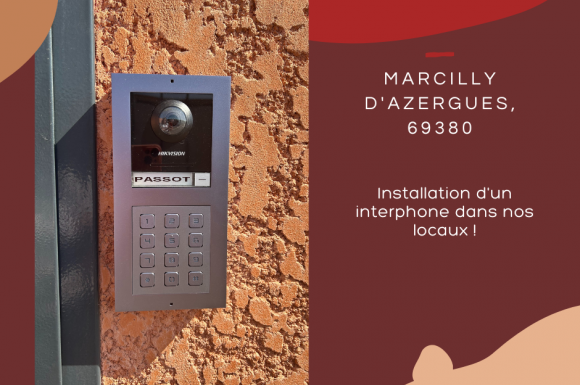 Installation d'un interphone dans nos locaux